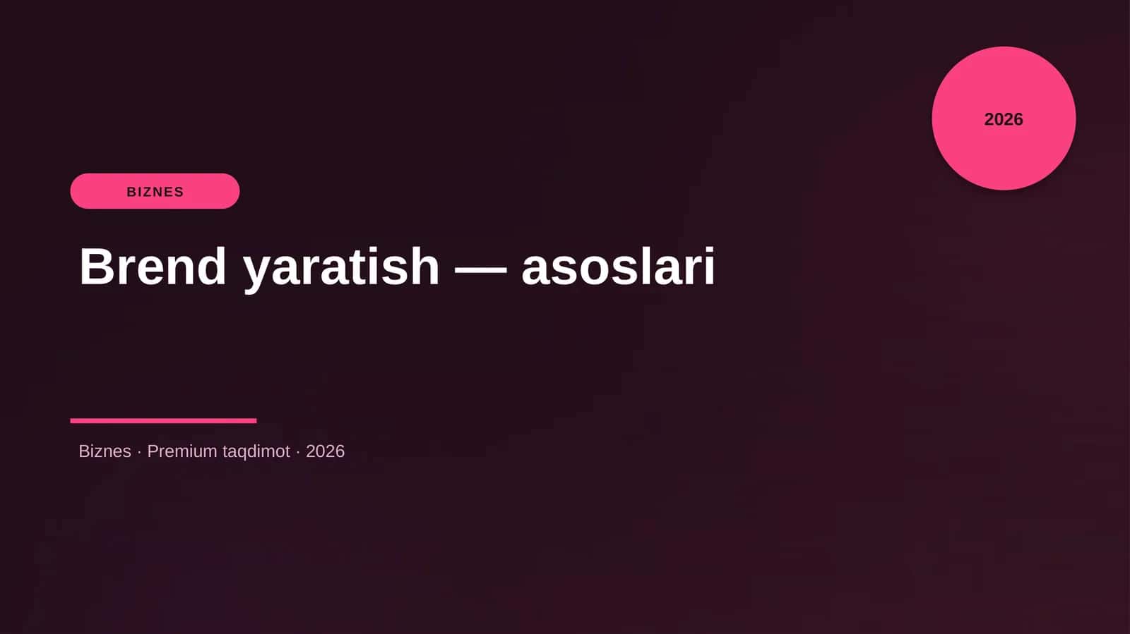 Brend yaratish — asoslari 1