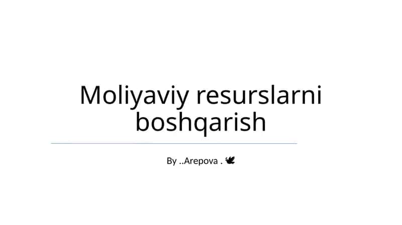 Moliyaviy resurslarni boshqarish 1