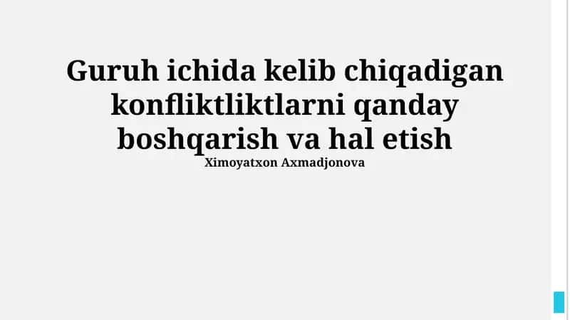 Mojarolarni samarali hal qilish usullari 1