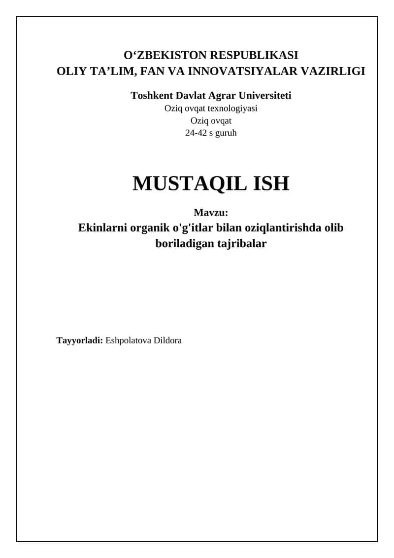 Ekinlarni organik o'g'itlar bilan oziqlantirishda tajribalar 1