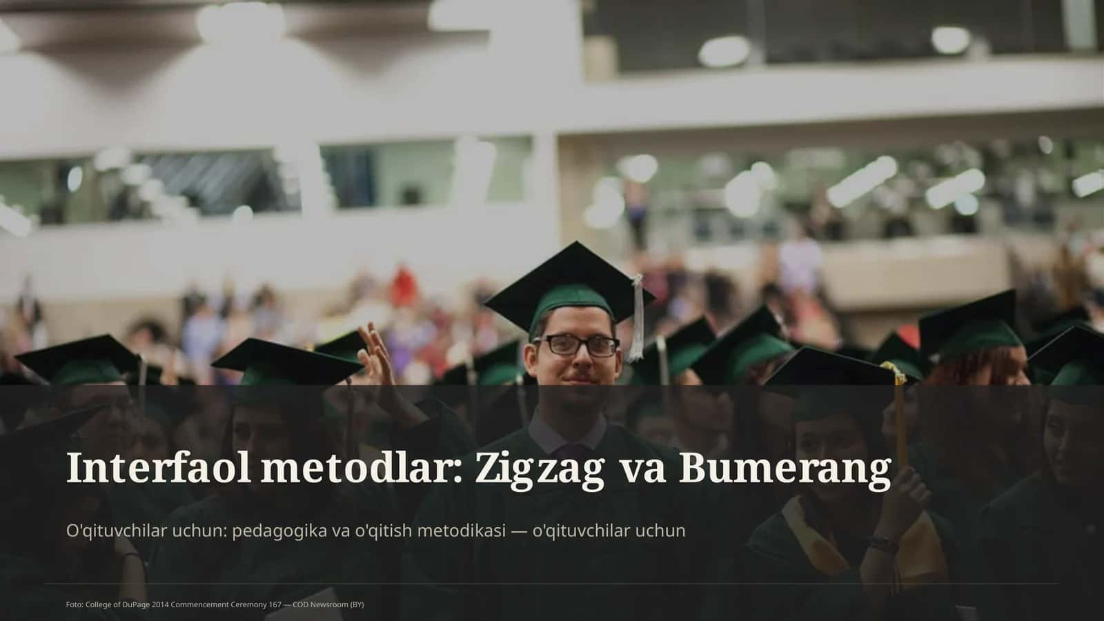Interfaol metodlar: Zigzag va Bumerang 1