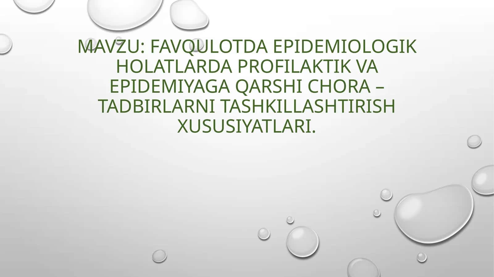 Epidemiyaga qarshi choralar 1