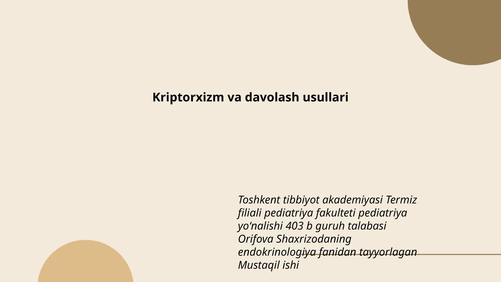 Kriptorxizm va davolash usullari 1