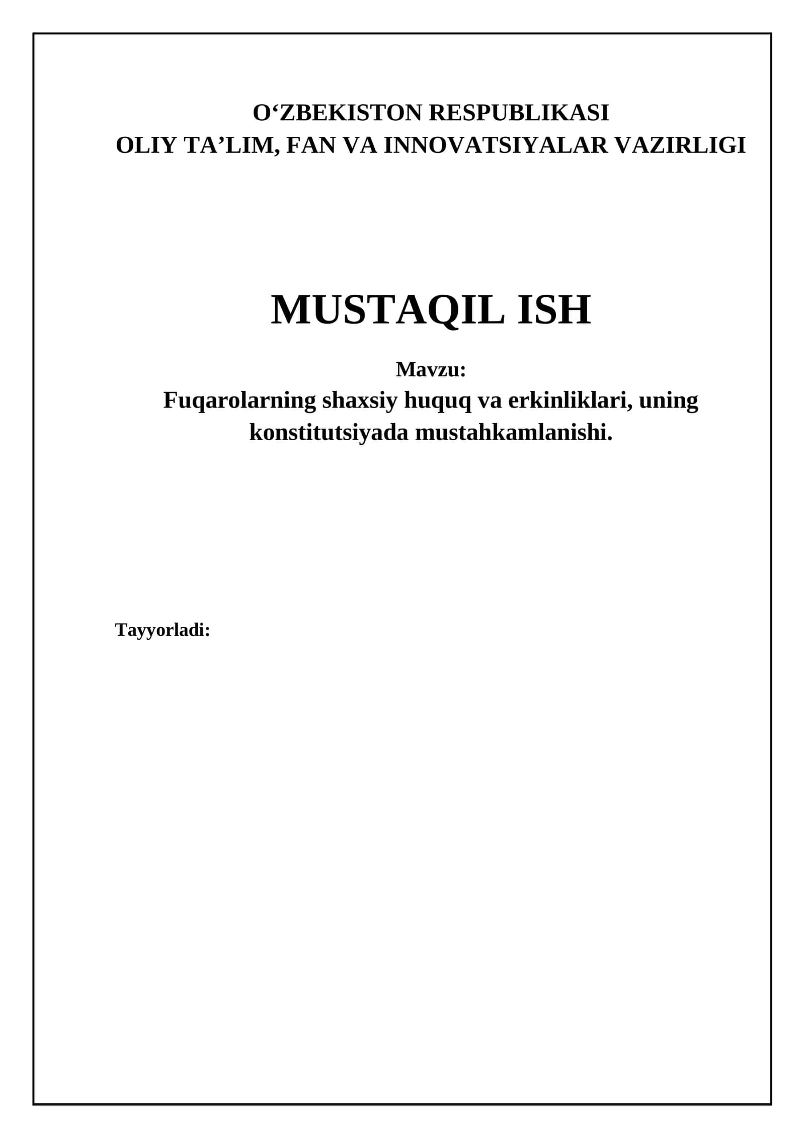 Fuqarolarning shaxsiy huquq va erkinliklari, uning konstitutsiyada mustahkamlanishi 1