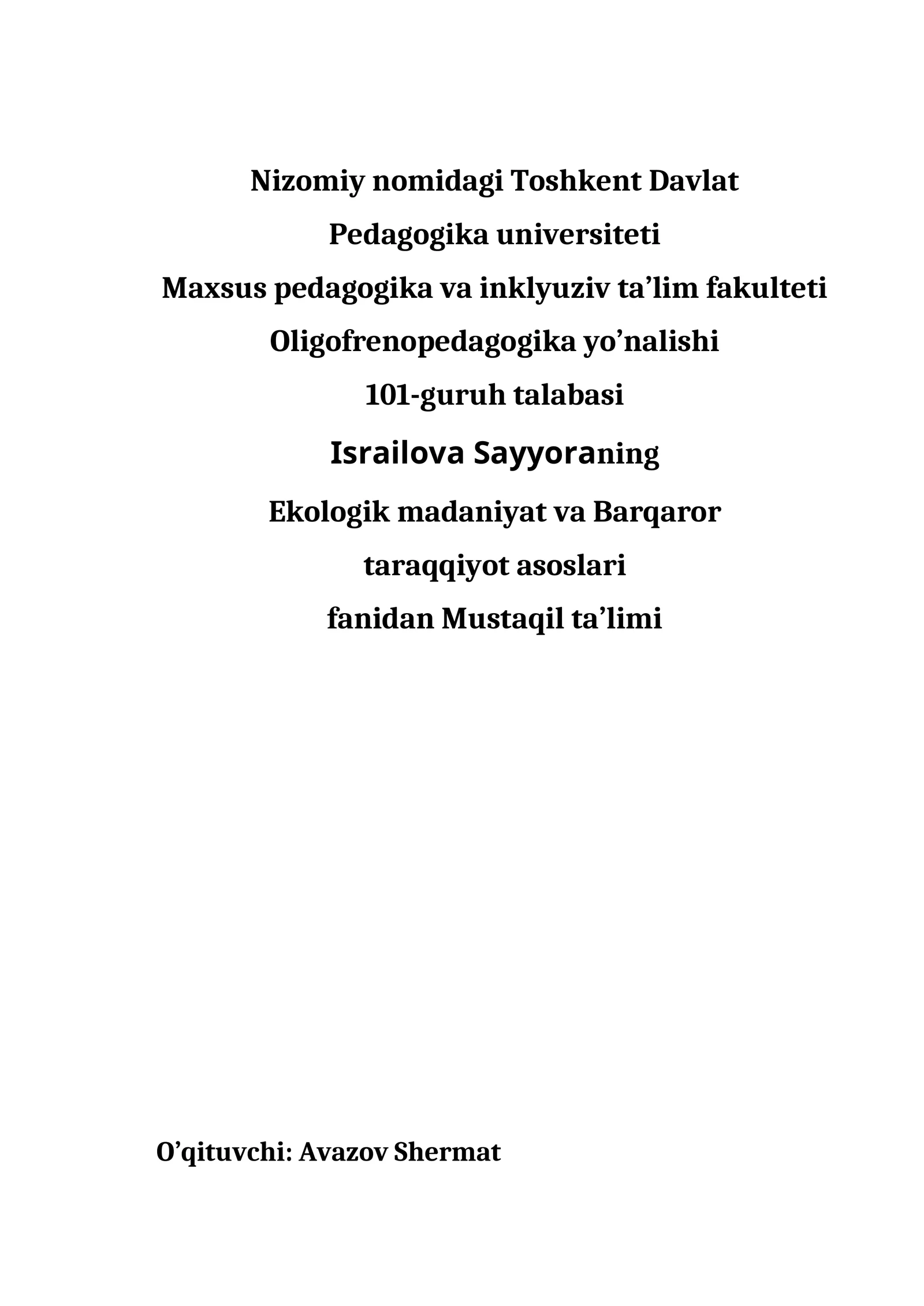 EKOLOGIYA VA ATROF MUHIT MUHOFAZASI FANINING MAQSAD-VAZIFALARI VA TADQIQOT METODLARI, BО‘LIMLARI 1
