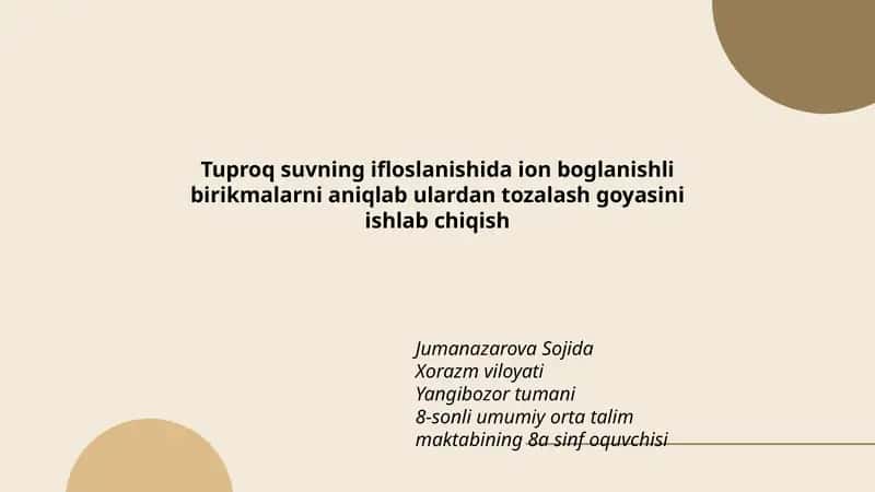 Tuproq suvning ifloslanishida ion boglanishli birikmalarni aniqlab ulardan tozalash goyasini ishlab chiqish 1