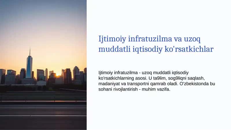 Ijtimoiy infratuzilma va uzoq muddatli iqtisodiy ko'rsatkichlar 1