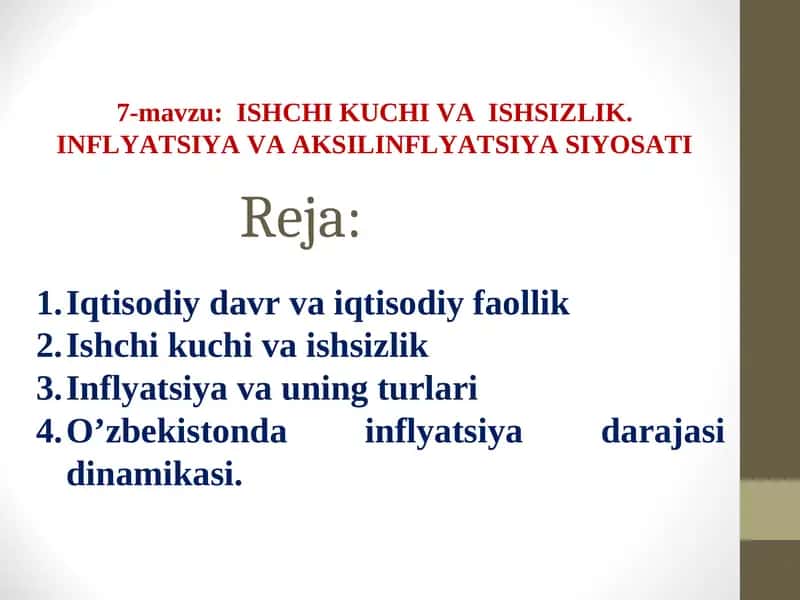 ISHCHI KUCHI VA ISHSIZLIK. INFLYATSIYA VA AKSILINFLYATSIYA SIYOSATI 1