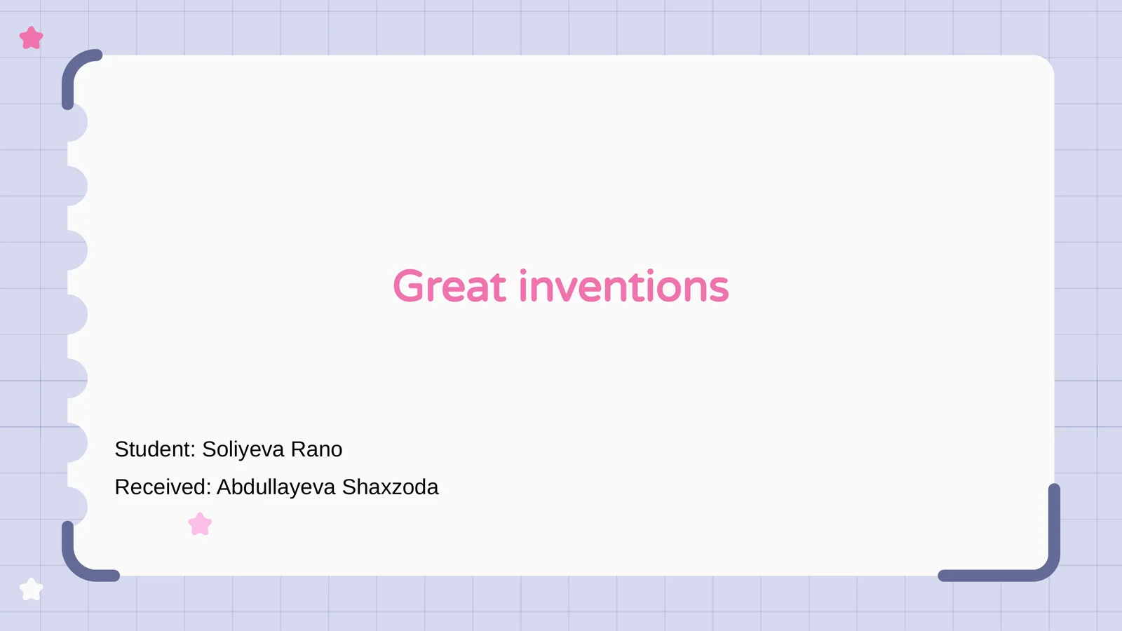 Mavzu: Great inventions 1