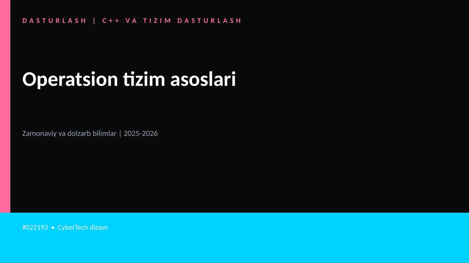 Operatsion tizim asoslari 1