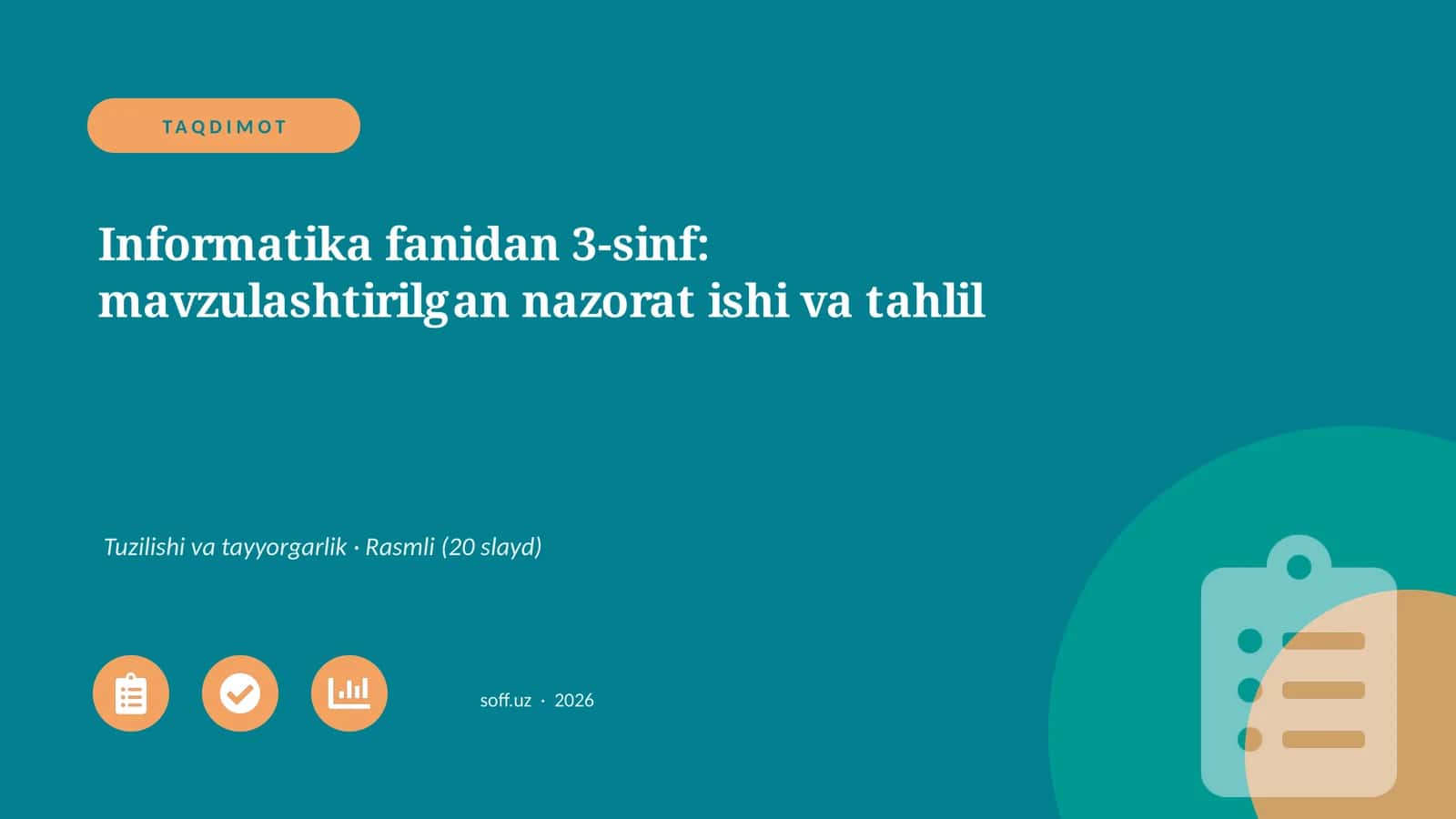Informatika fanidan 3-sinf: mavzulashtirilgan nazorat ishi va tahlil 1