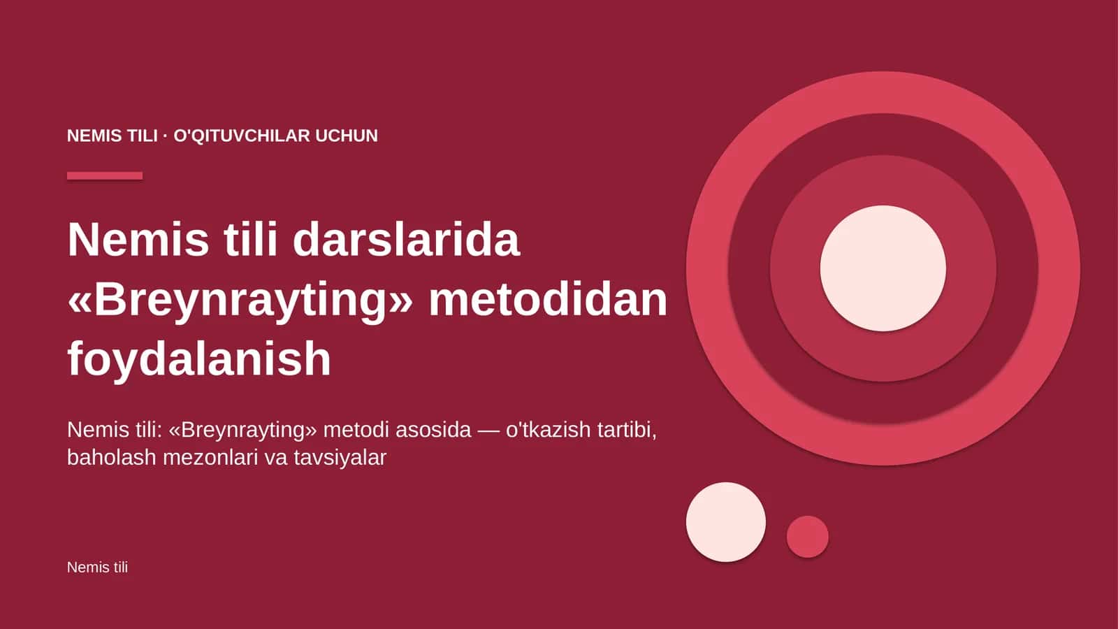 nemis tili darslarida breynrayting metodidan foydalanish 1888 1