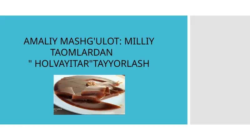 AMALIY MASHG'ULOT MILLIY TAOMLARDAN  HOLVAYITAR TAYYORLASH 1