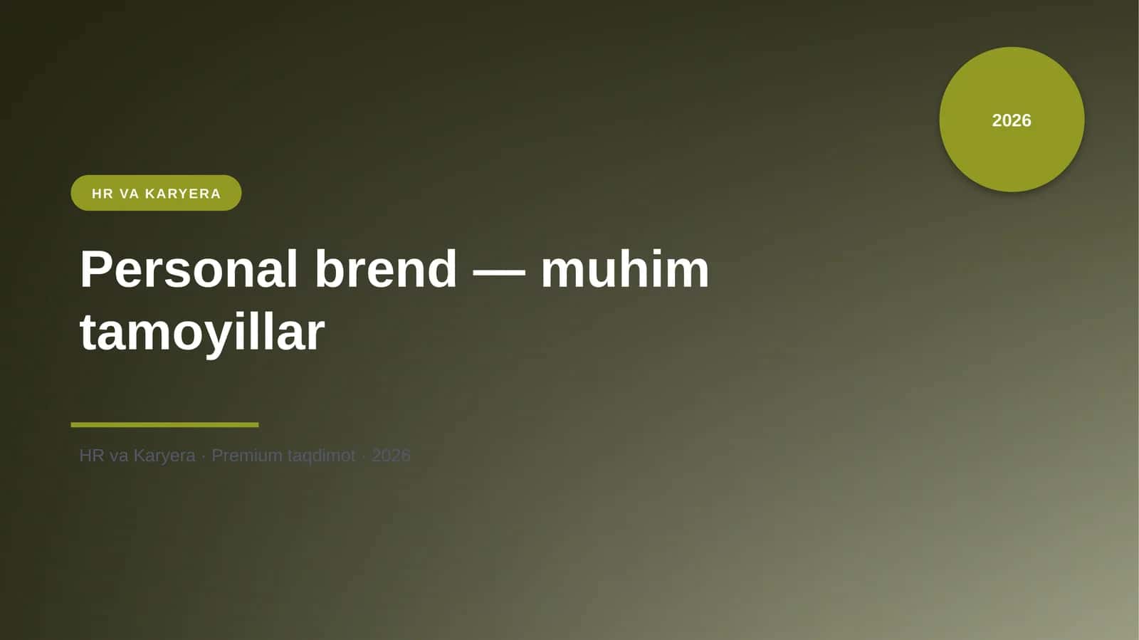 Personal brend — muhim tamoyillar 1