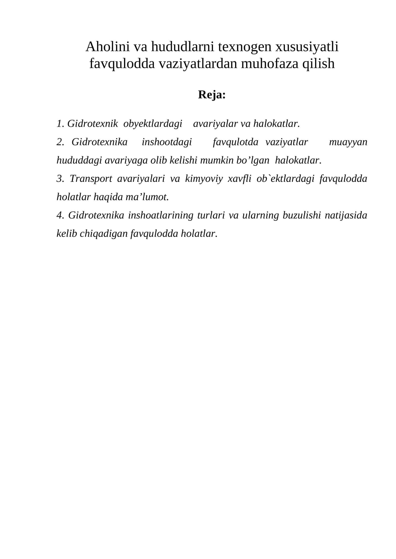 Aholini va hududlarni texnogen xususiyatli favqulodda vaziyatlardan muhofaza qilish 1