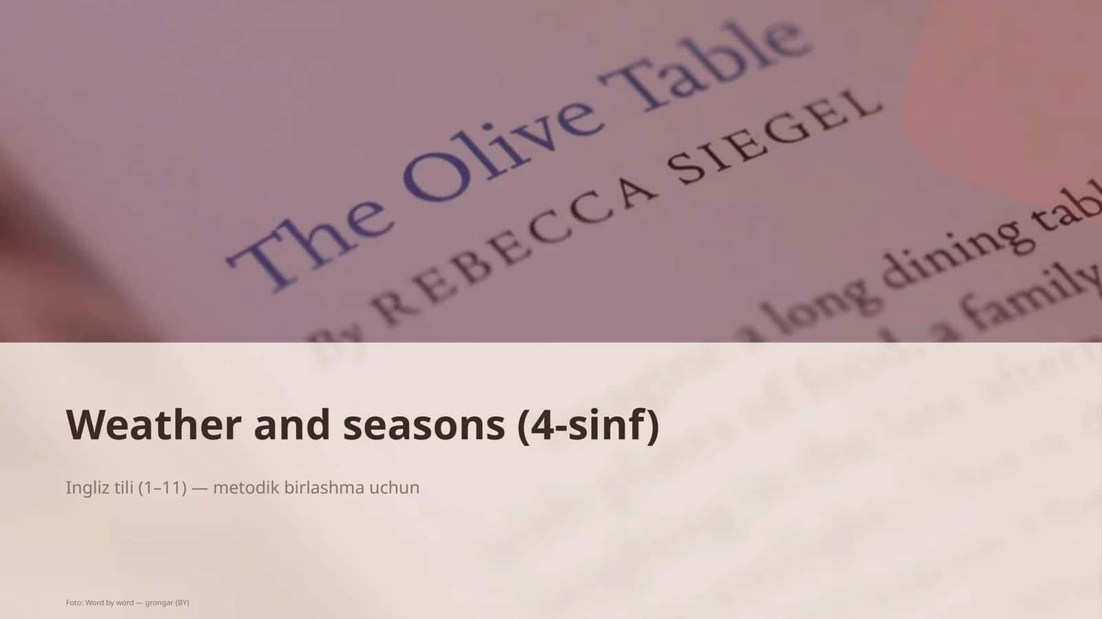 Weather and seasons (4-sinf) 1