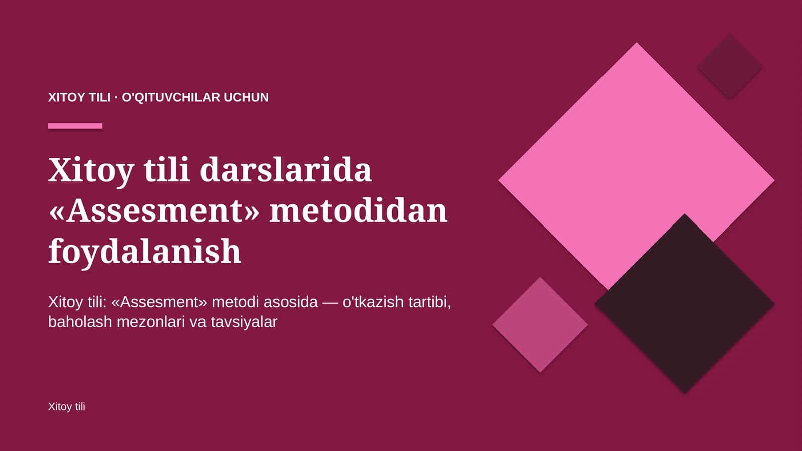 xitoy tili darslarida assesment metodidan foydalanish 9885 1