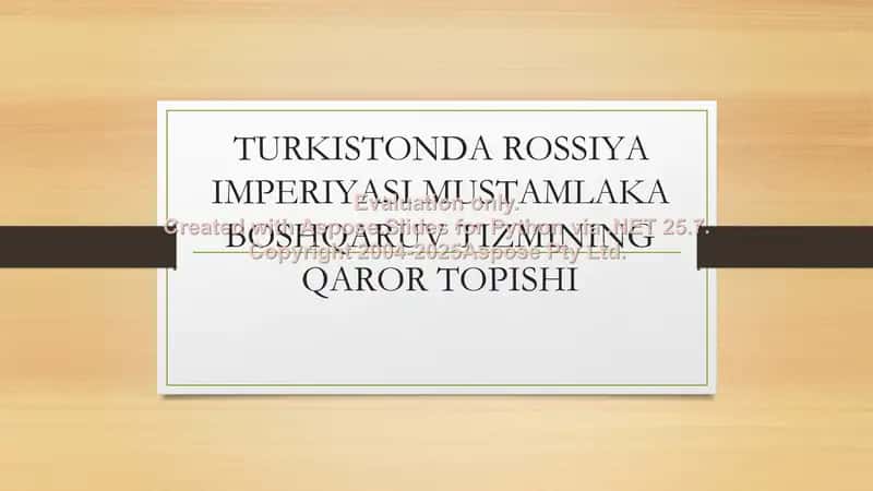 Turkistonda Rossiya imperiyasi mustamlaka boshqaruv tizmining qaror topishi 1