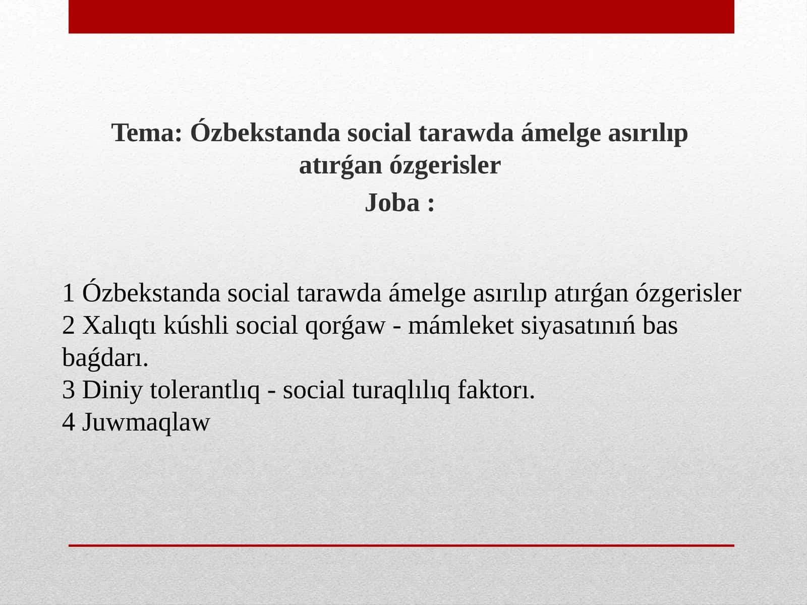 Ózbekstanda social tarawda ámelge asırılıp atırǵan ózgerisler 1