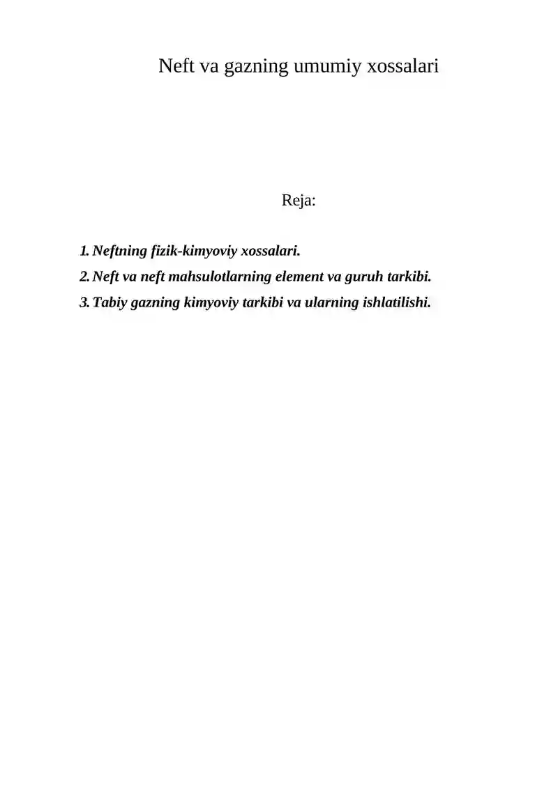 Neft va gazning umumiy xossalari