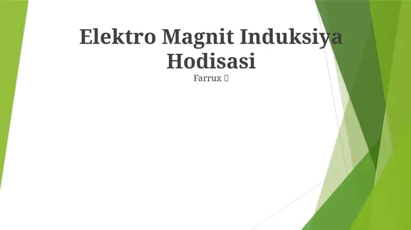 Elektro Magnit Induksiya Hodisasi 1