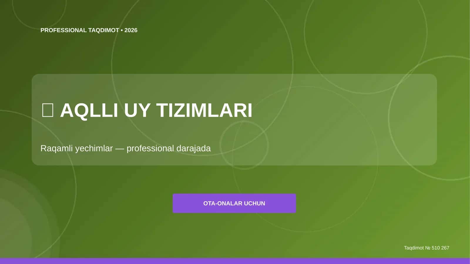Aqlli uy tizimlari: Raqamli yechimlar (professional darajada) [ota-onalar uchun] 1