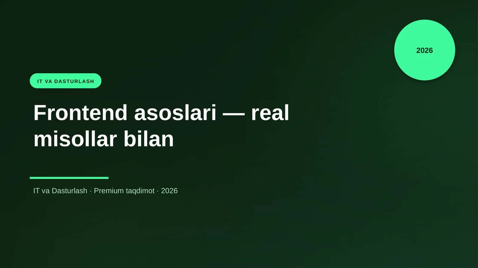 Frontend asoslari — real misollar bilan 4