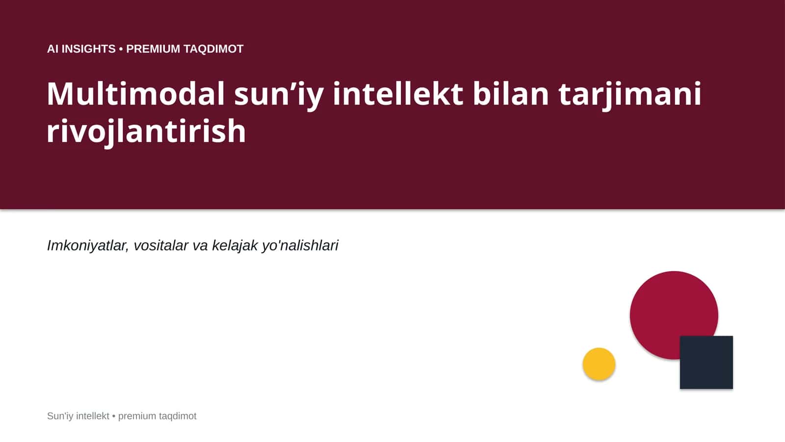 Sun'iy Intellekt bilan Tarjimani Rivojlantirish 1