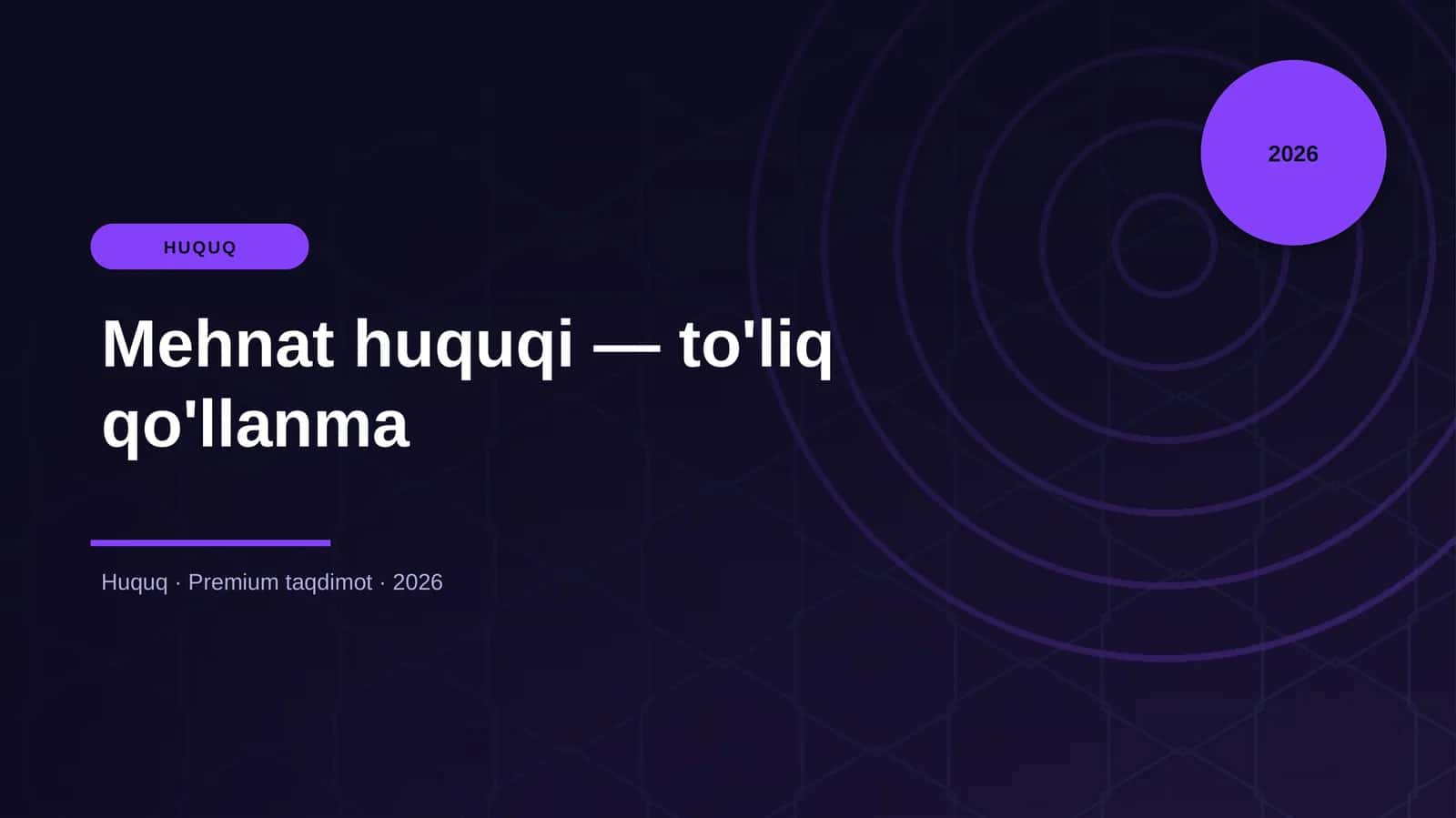 Mehnat huquqi — to'liq qo'llanma 1