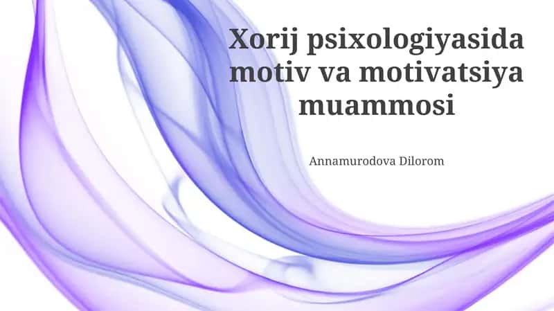 Motivatsiya nazariyalari 1