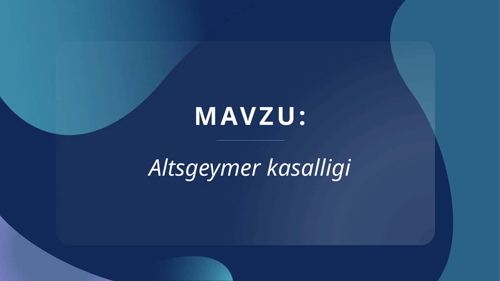 Altsgeymer kasalligi 1