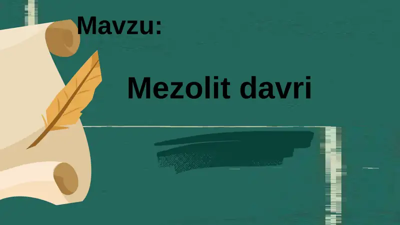 Mezolit davri 1