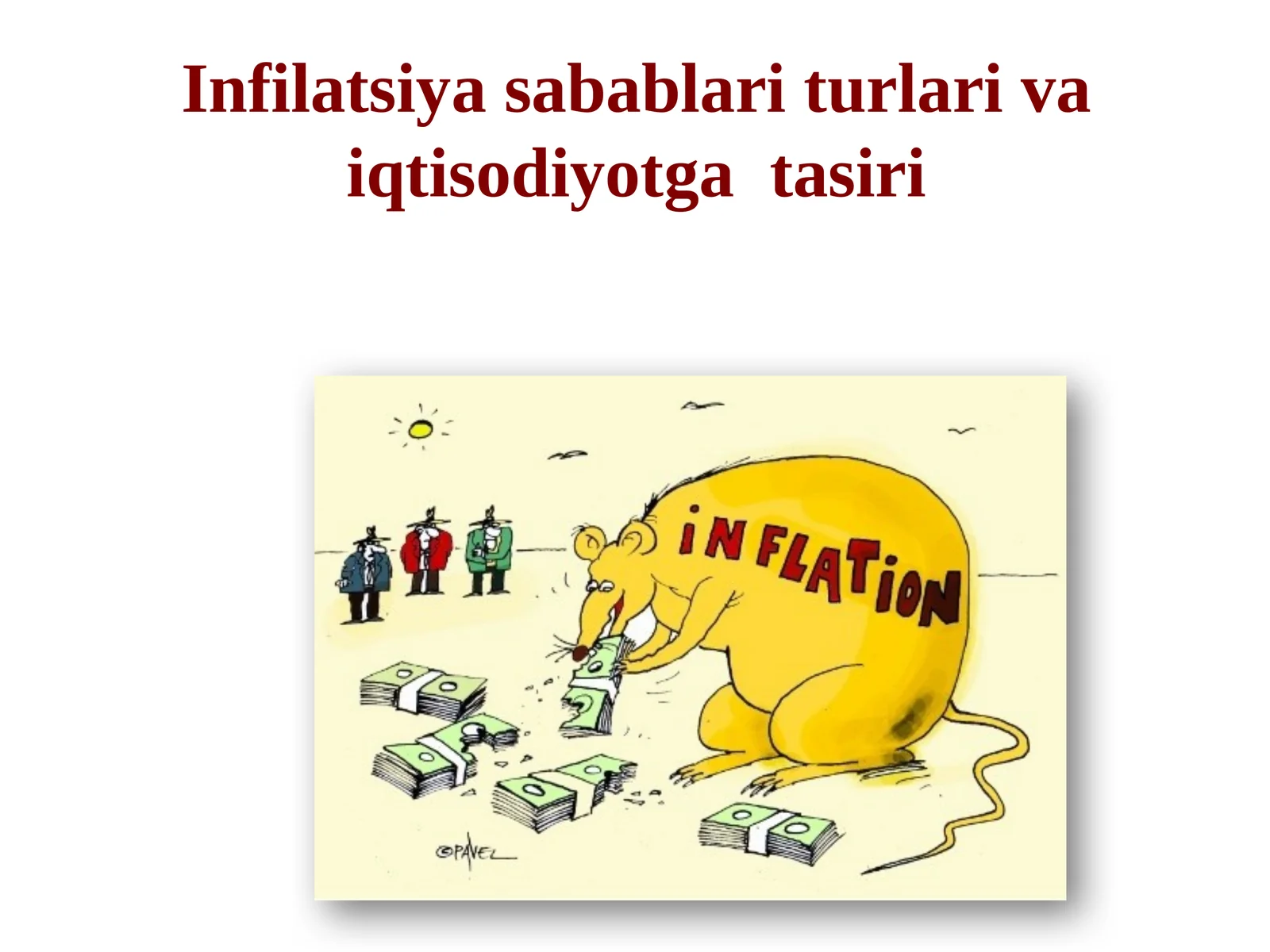 Infilatsiya sabablari turlari va iqtisodiyotga tasiri 1