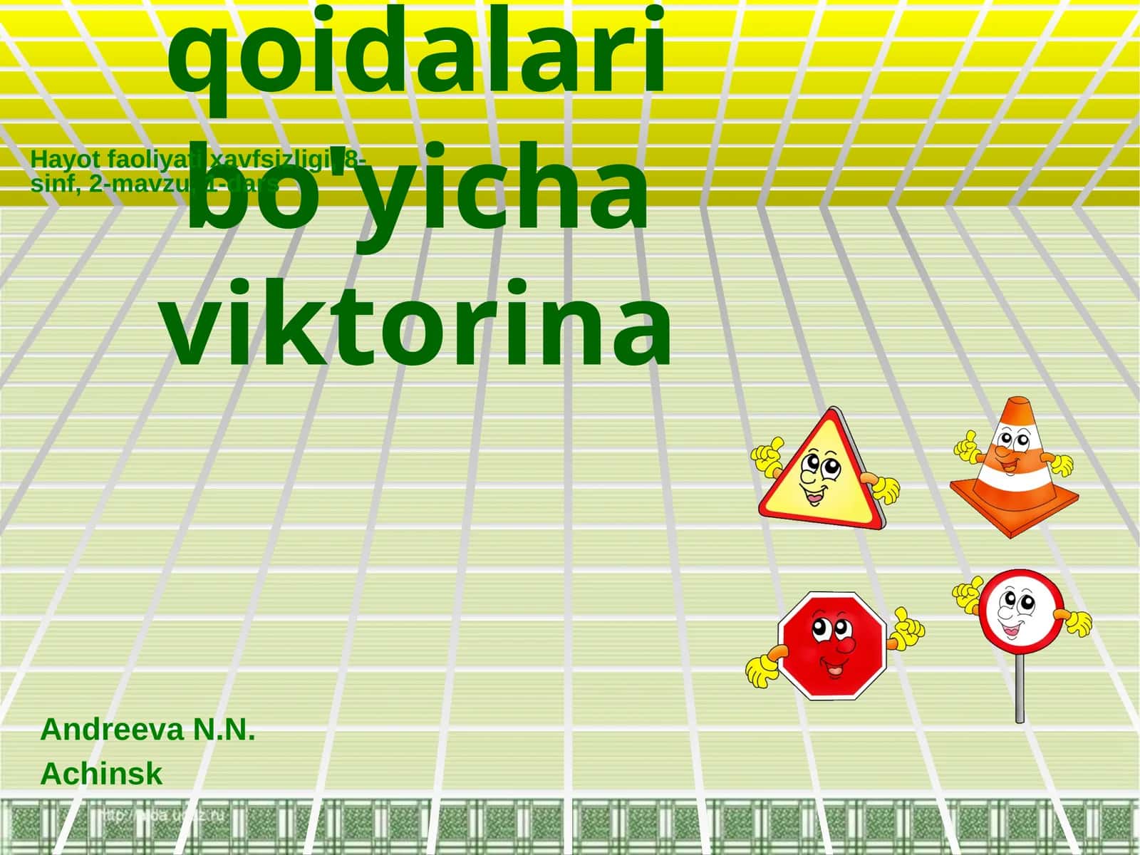 Yo'l harakati qoidalari bo'yichaviktorina 1