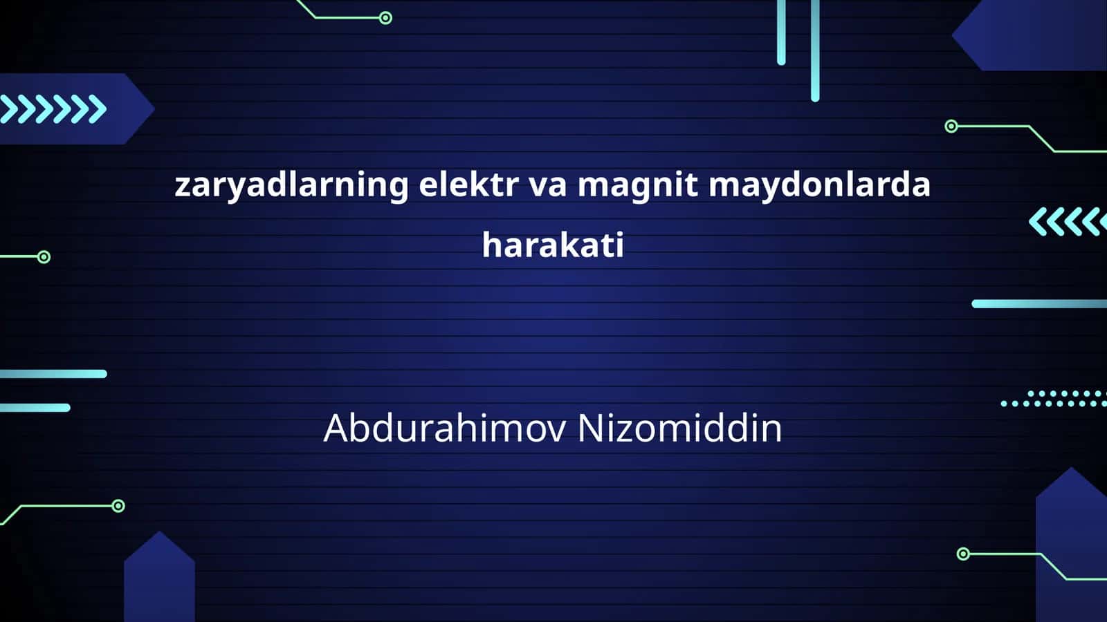Elektr va Magnit Maydonlar 1