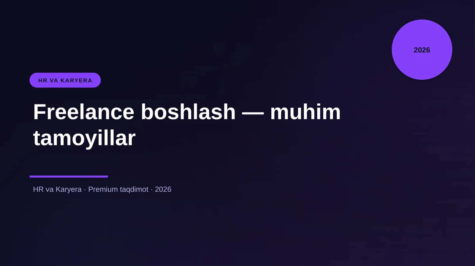Freelance boshlash — muhim tamoyillar 1