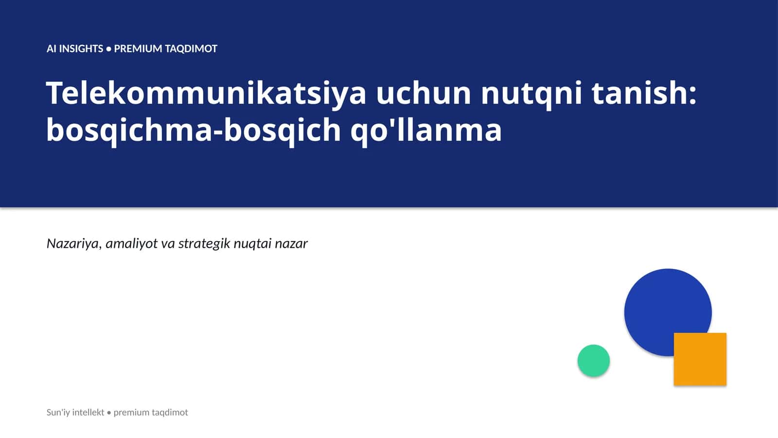 Telekommunikatsiya uchun nutqni tanish: bosqichma-bosqich qo'llanma 1