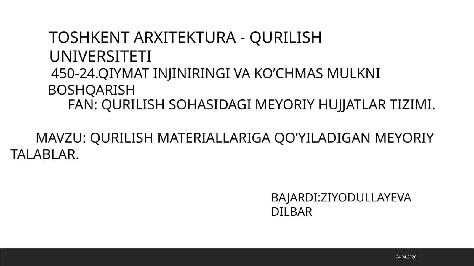 QURILISH MATERIALLARIGA QO’YILADIGAN MEYORIY TALABLAR 1