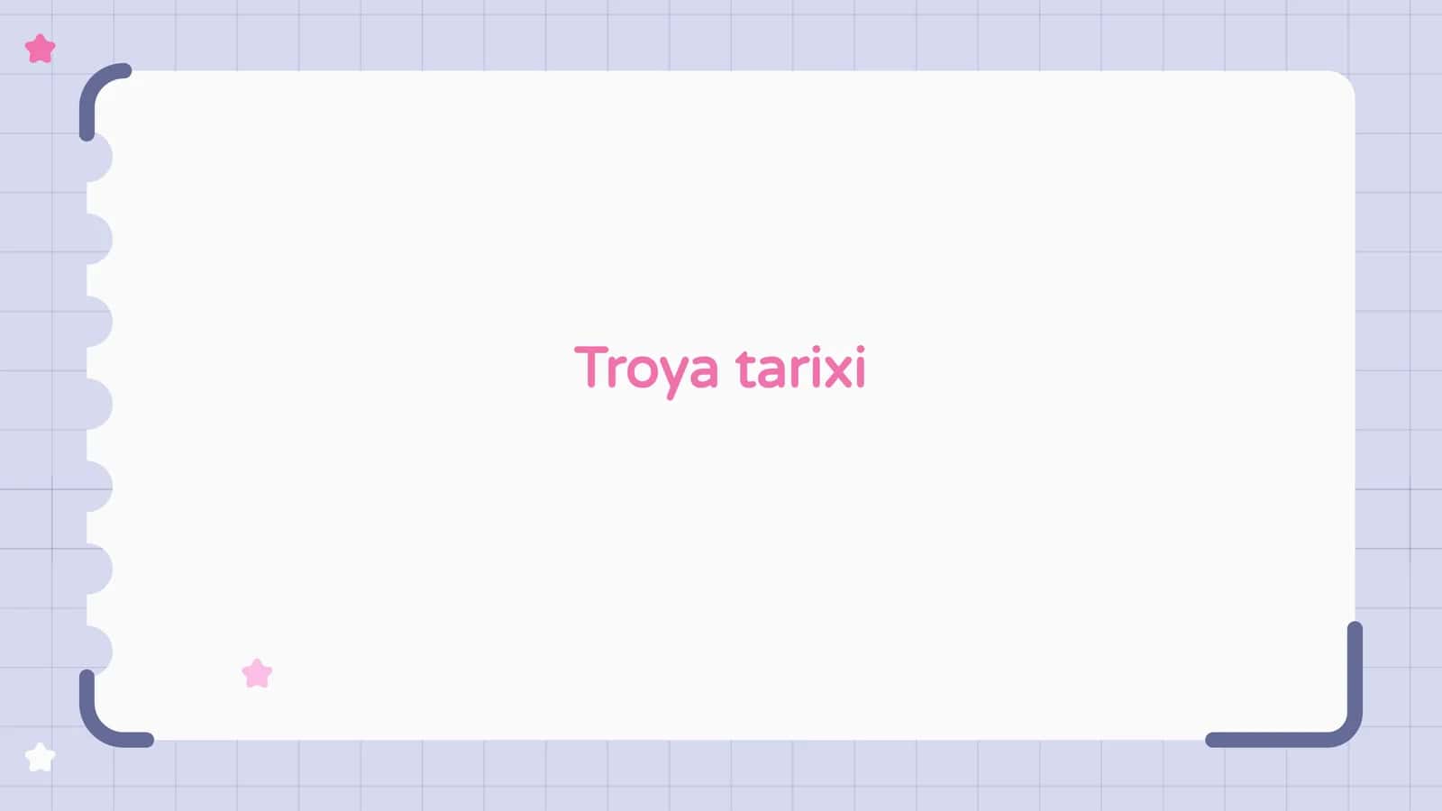 Troya tarixi 1