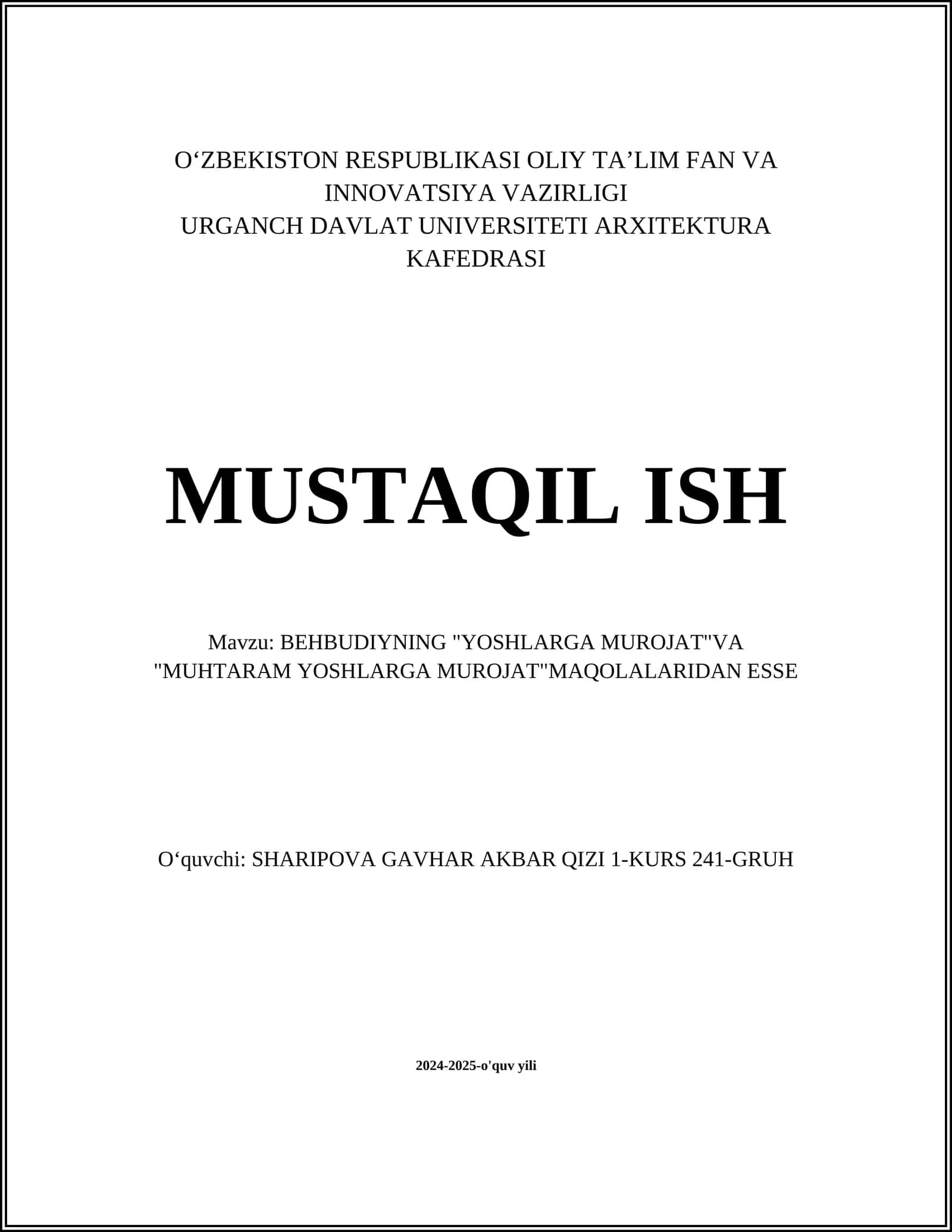 BEHBUDIYNING "YOSHLARGA MUROJAT"VA "MUHTARAM YOSHLARGA MUROJAT"MAQOLALARIDAN ESSE 1