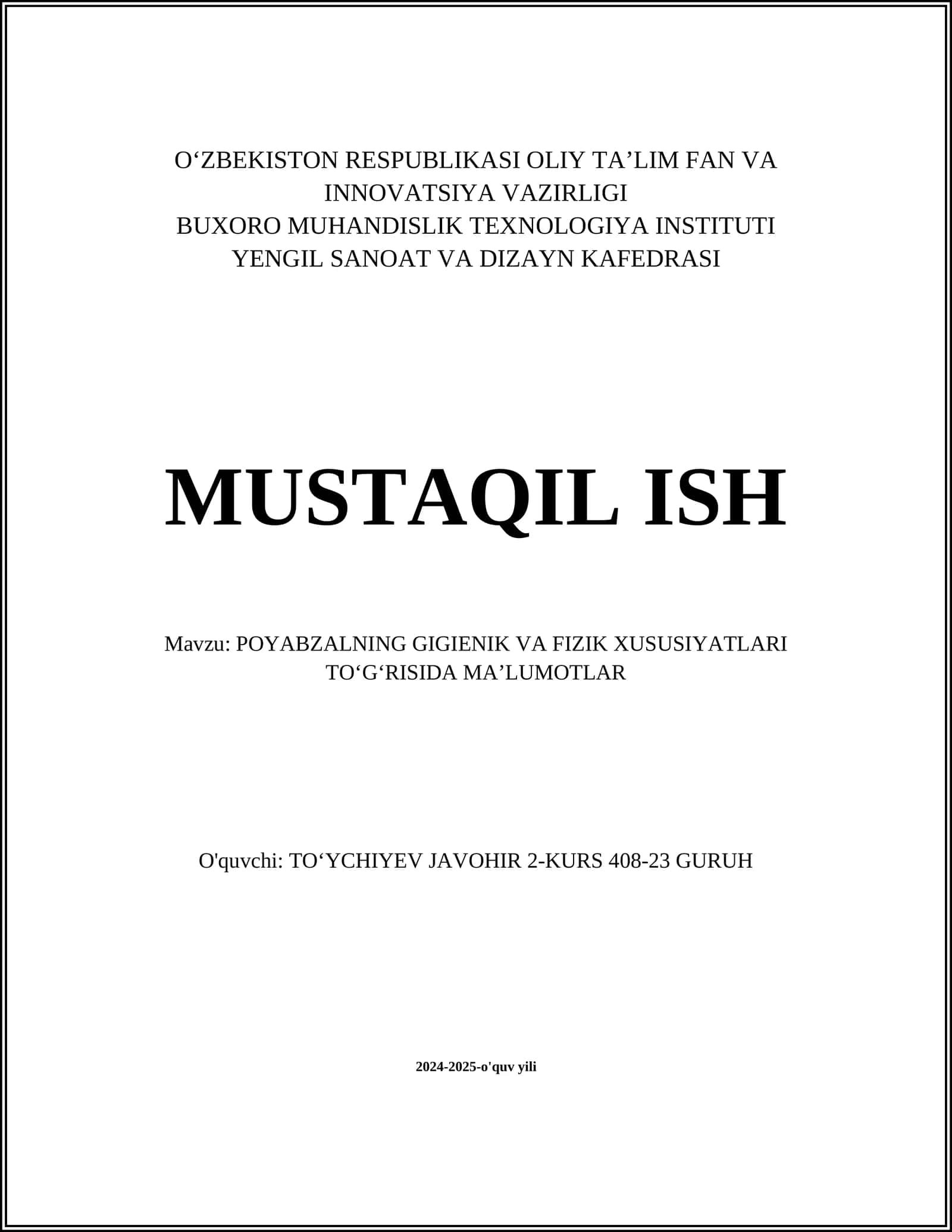 POYABZALNING GIGIENIK VA FIZIK XUSUSIYATLARI TOʻGʻRISIDA MAʼLUMOTLAR 1