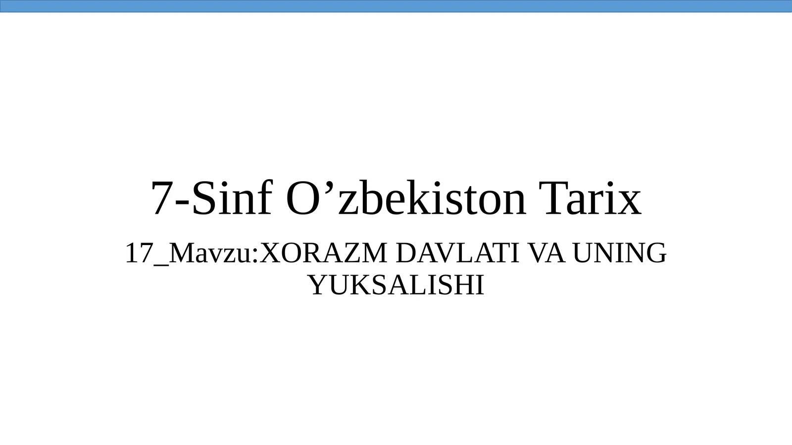 7-SinfO’zbekistonTarix 1
