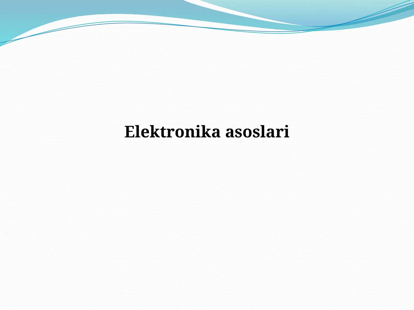 Elektronikaasoslari 1