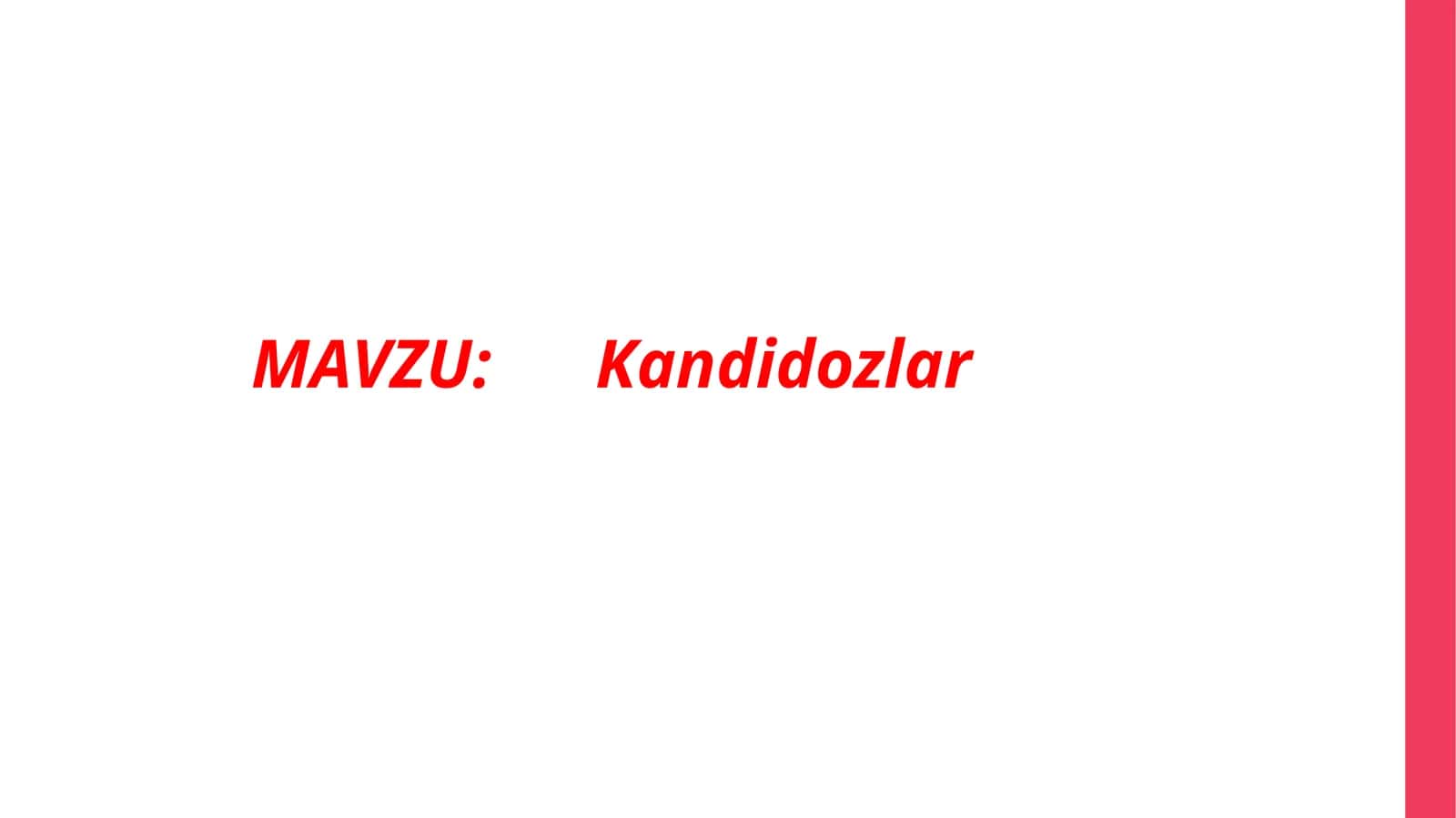 Kandidozlar 1