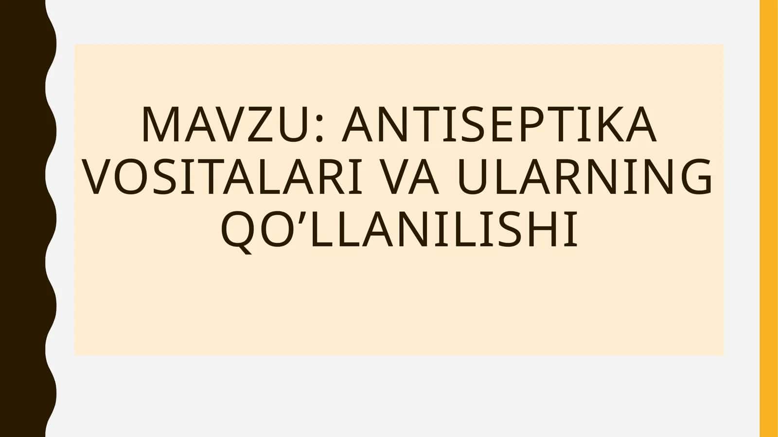 Antiseptik avositalar 1
