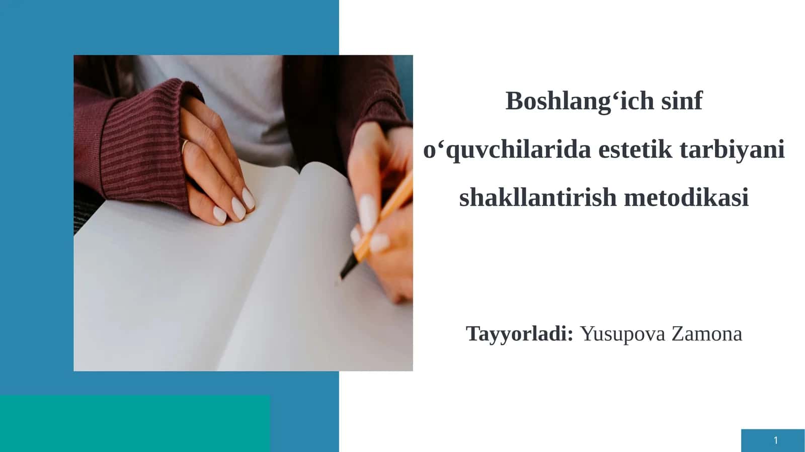 Boshlang‘ich sinf o‘quvchilarida estetik tarbiyanish shakllantirish metodikasi 1