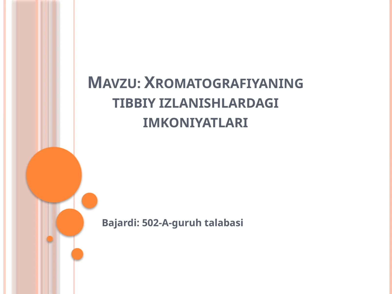 Xromatografiyaningtibbiyizlanishlardagiimkoniyatlari 1