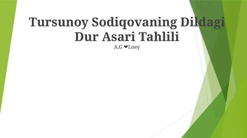 Tursunoy Sodiqovaning Dildagi Dur Asari Tahlili 1