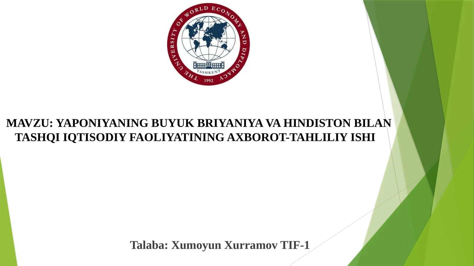 YAPONIYANING BUYUK BRIYANIYA VA HINDISTON BILAN TASHQI IQTISODIY FAOLIYATINING AKBOROT-TAHLILIY ISHI 1