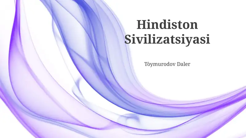 Hindiston Sivilizatsiyasi 1